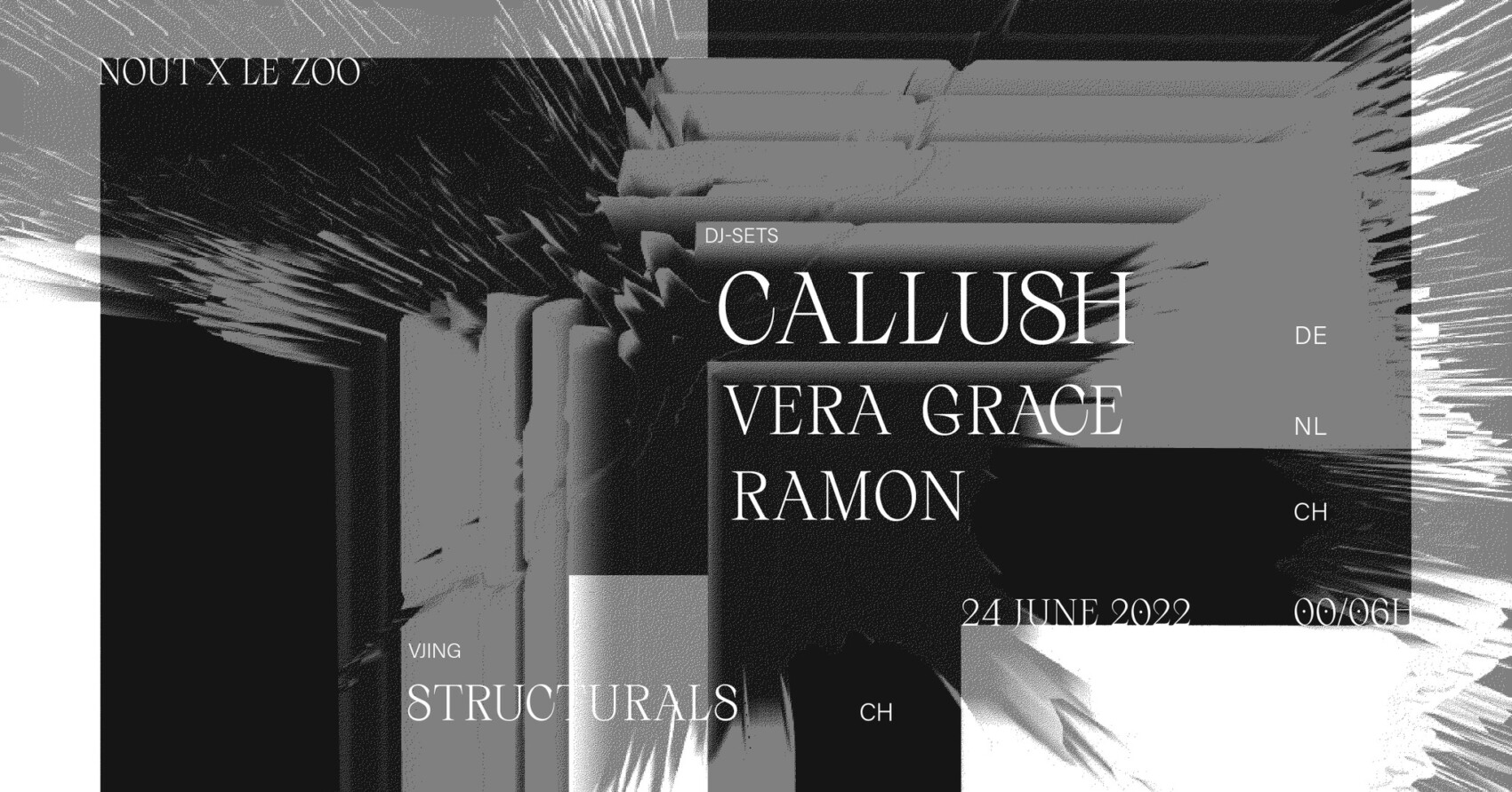 NOUT x LE ZOO w/ CALLUSH, VERA GRACE & RAMON
