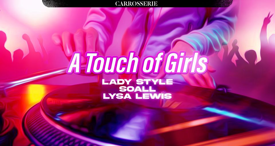 A Touch of Girls - Hip-Hop | Dancehall | Reggaeton | Afrobeat