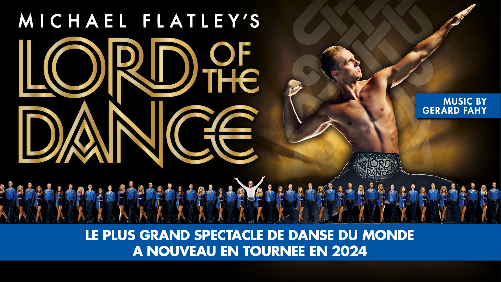 Michael Flatley’s LORD OF THE DANCE | Genève