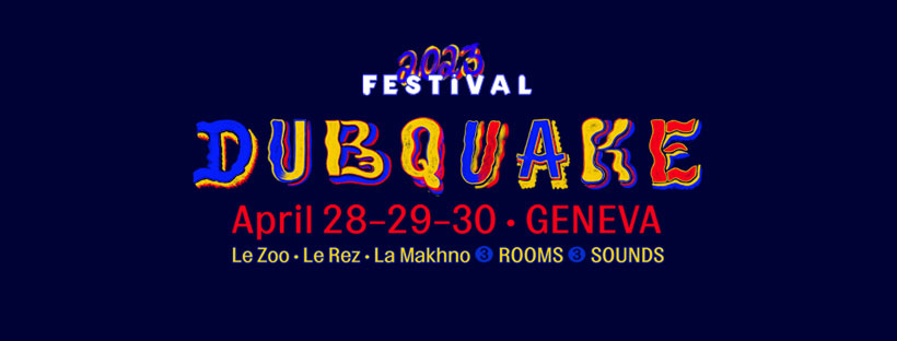Dubquake Festival 2023
