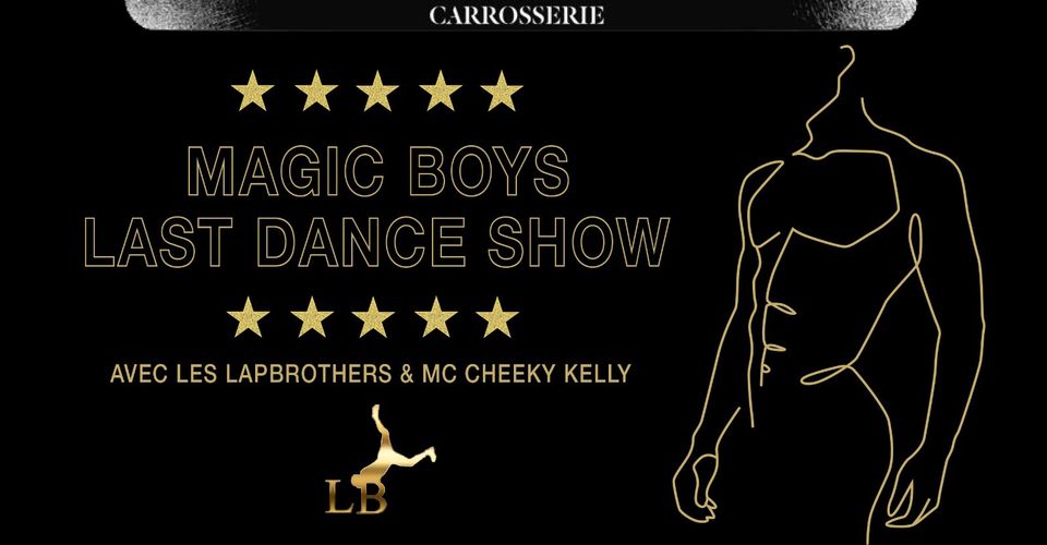 Magic Boys Last Dance Show