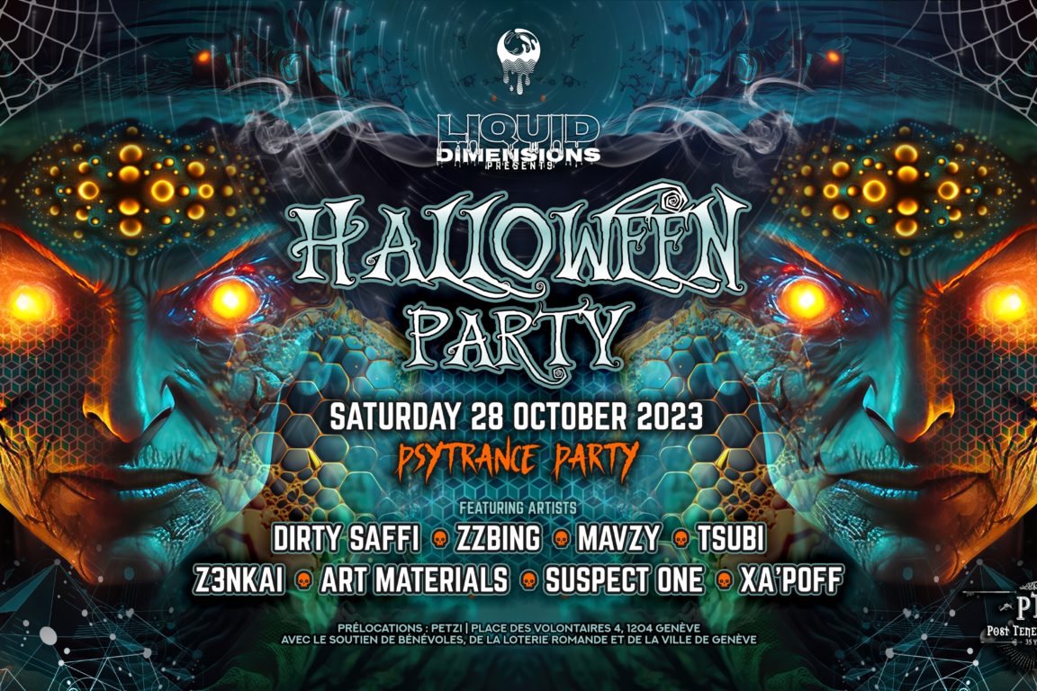 LIQUID DIMENSIONS - HALLOWEEN PSYTRANCE PARTY | PTR L'Usine Genève