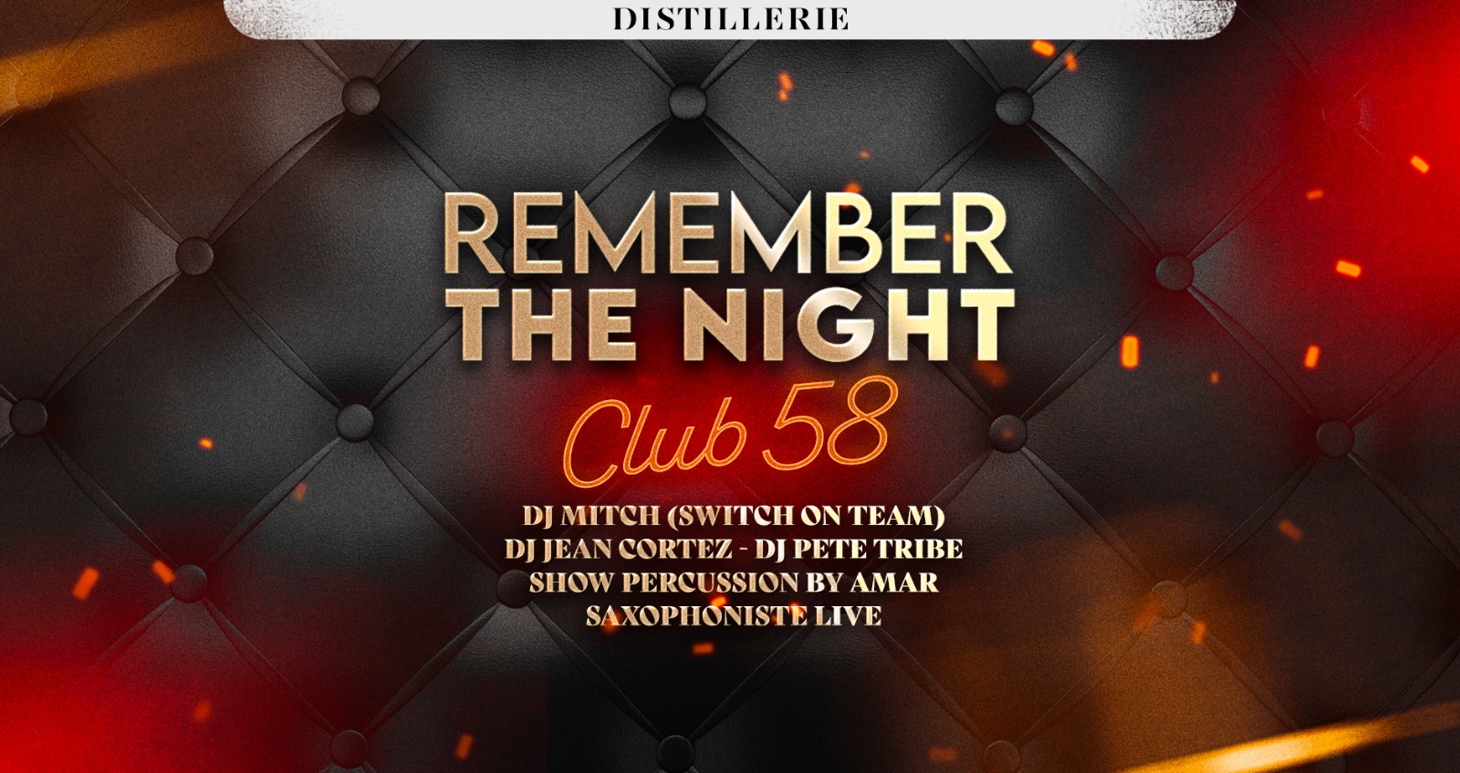 Remember The Night - Club 58