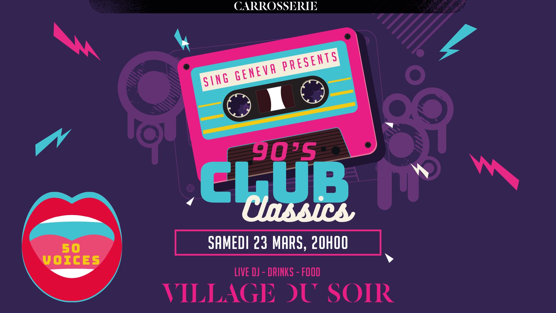 Sing Geneva present 90's Club Classics