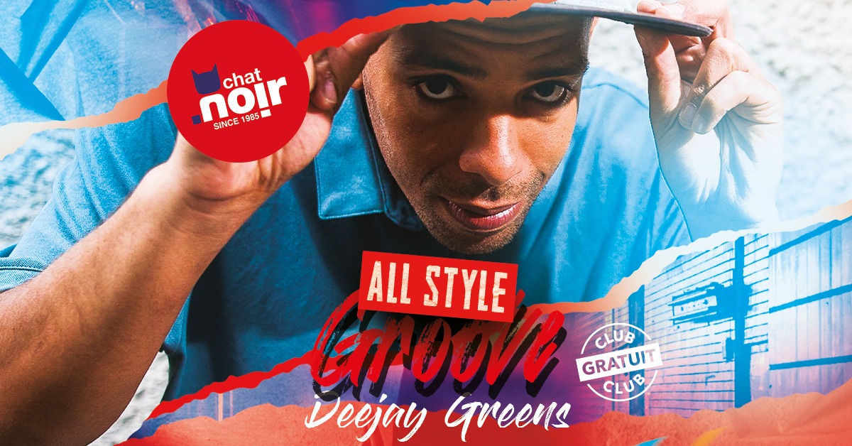ALL STYLE GROOVE | DEEJAY GREENS