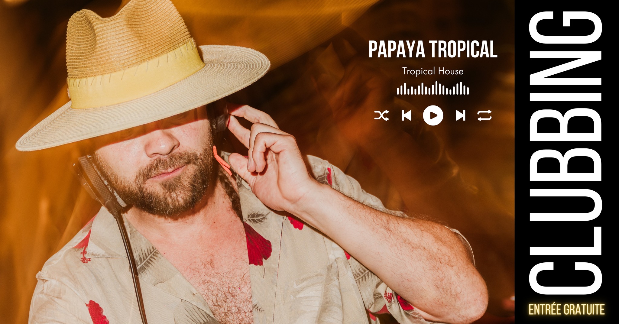 TROPICAL HOUSE | PAPAYA TROPICAL • CLUB